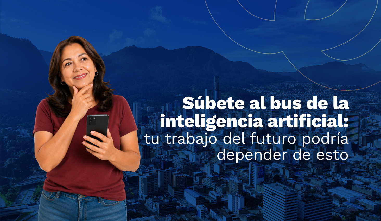 Súbete al bus de la inteligencia artificial: tu trabajo del futuro podría depender de esto